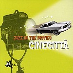 JAZZ IN THE MOVIES - CINECITTA