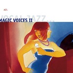 MAGIC VOICES II